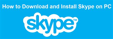 It feels like instant messaging when you’re texting online. . Download skype